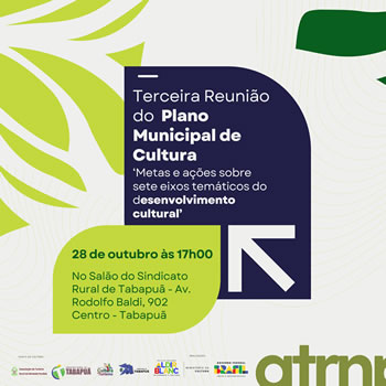 Terceira Reunião do Plano Municipal de Cultura
